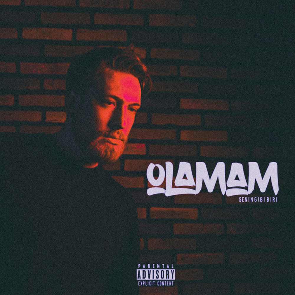 Olamam (Explicit)