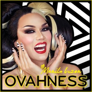 收聽Manila Luzon的Ovahness歌詞歌曲