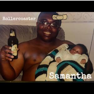 อัลบัม Rollercoaster ศิลปิน Samantha
