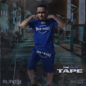 Album The Blue Tape (Explicit) from Eleven The Artist