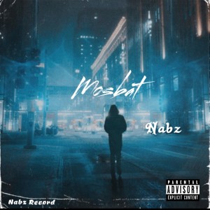 Listen to Mosbat song with lyrics from Nabz