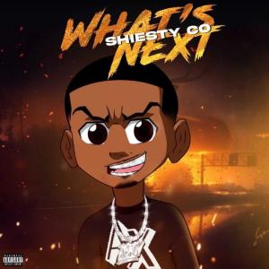 ดาวน์โหลดและฟังเพลง Whats Next (feat. Baby Shiesty & Big Six) พร้อมเนื้อเพลงจาก Shiesty Co