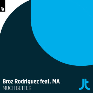 Broz Rodriguez的专辑Much Better