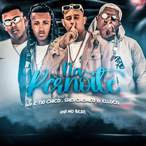 ดาวน์โหลดและฟังเพลง Pernoite พร้อมเนื้อเพลงจาก Shevchenko e Elloco