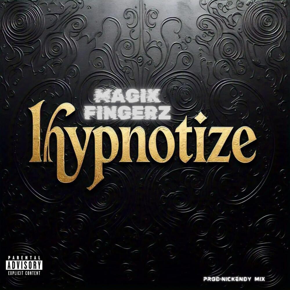 HYPNOTIZE (Explicit)