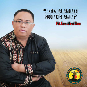 Listen to Kerendahan Hati Seorang Hamba song with lyrics from Pdt. Esra Alfred Soru