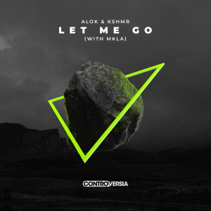 收聽Alok的Let Me Go (with MKLA)歌詞歌曲