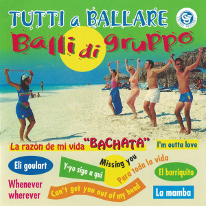 Rossella的專輯Tutti a ballare (Balli di gruppo)