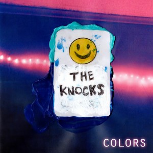 收聽The Knocks的Colors歌詞歌曲