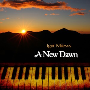 Listen to A New Dawn song with lyrics from Igar Milews