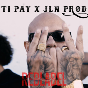JLN PROD的专辑Redlabel (Explicit)