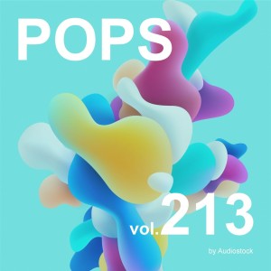 日本羣星的專輯POPS, Vol. 213 -Instrumental BGM- by Audiostock