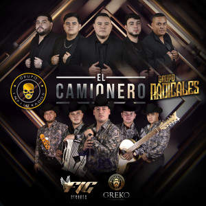 Album EL CAMIONERO from Grupo Infiltrados