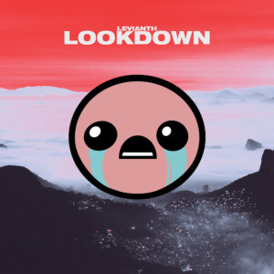 收聽Levianth的Lookdown (Biblethump Remix)歌詞歌曲