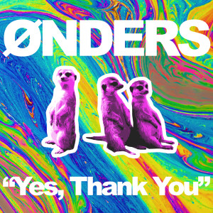 Listen to Yes song with lyrics from Ønders