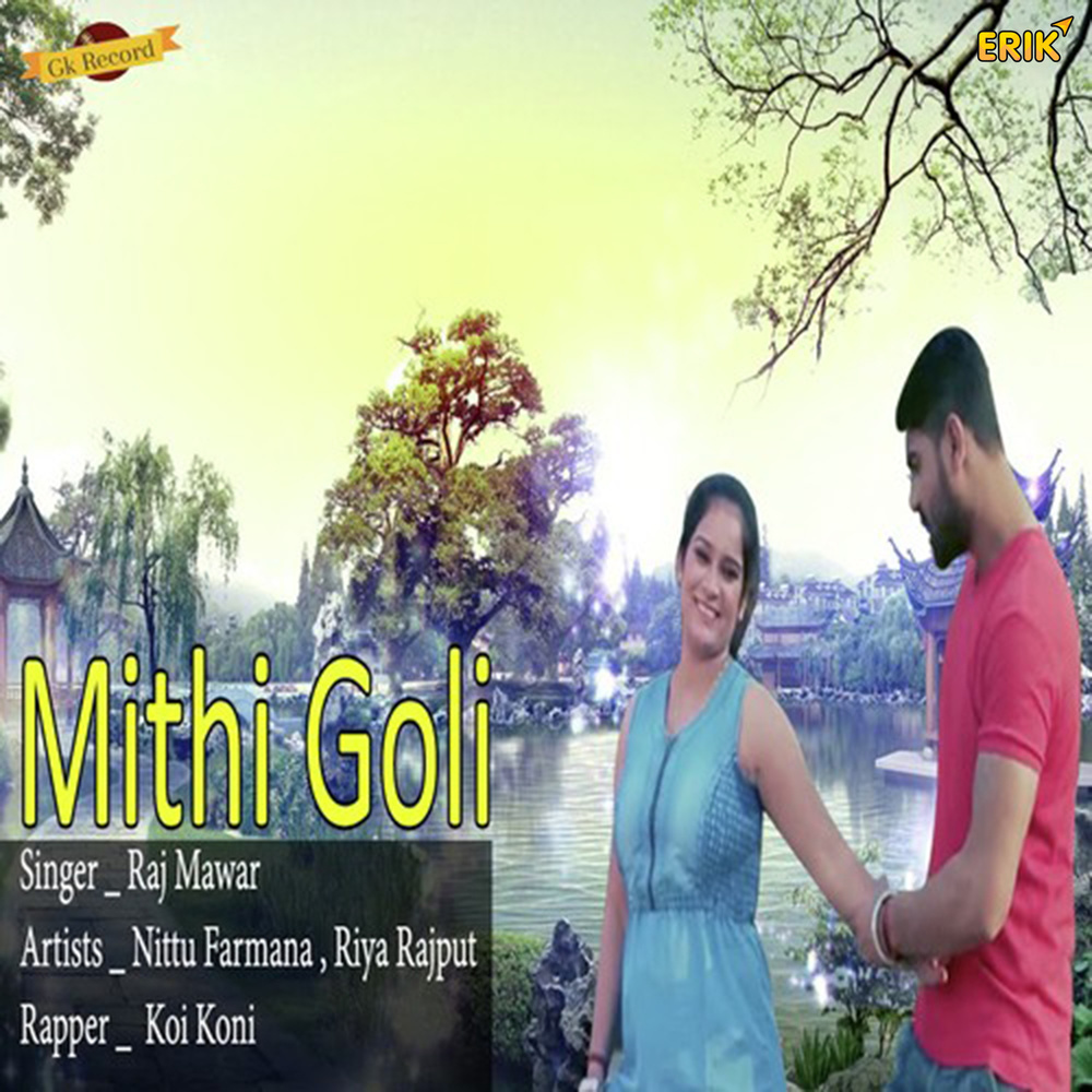 Mithi Goli