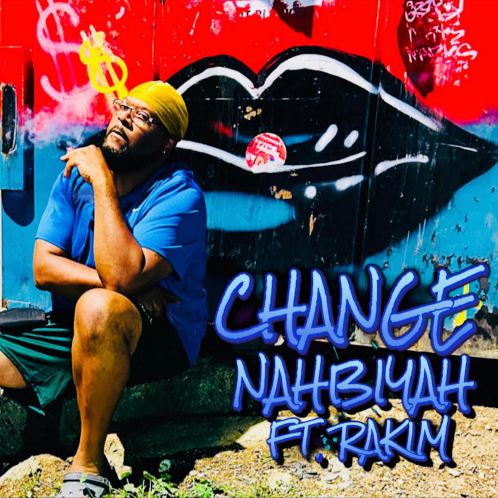 Change (feat. Rakim) (Explicit)