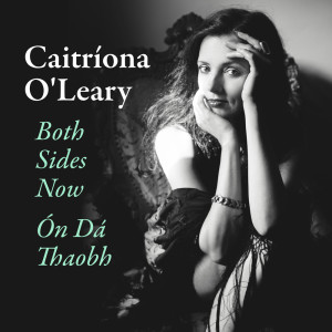 Caitriona O'Leary的專輯Both Sides Now