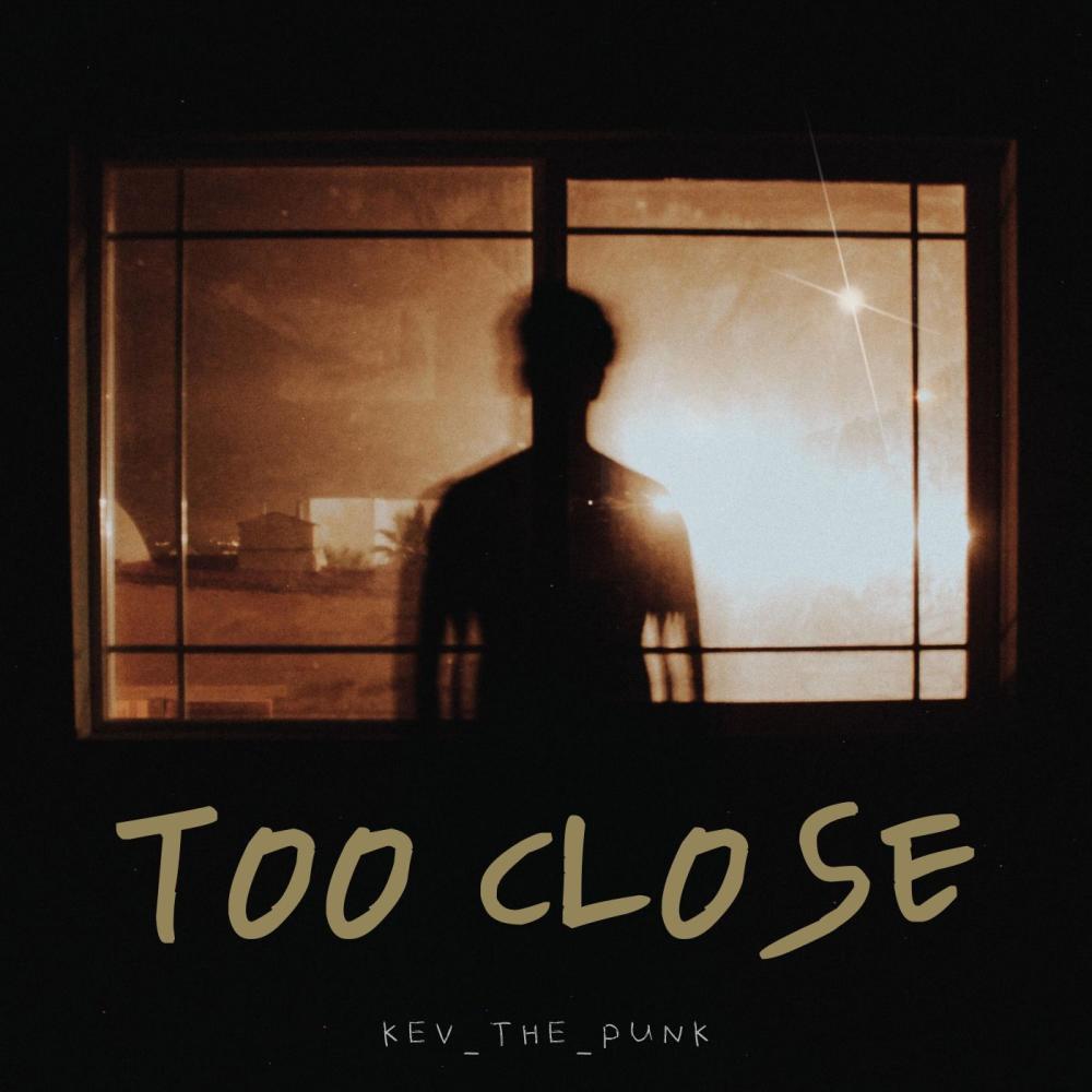 Too Close (feat. sorrow bringer) (Explicit)