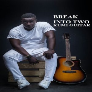 收聽Kumi Guitar的Break into Two歌詞歌曲