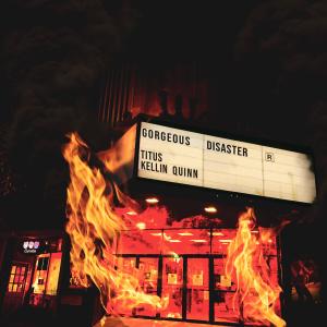Gorgeous Disaster (with Kellin Quinn) (Explicit)