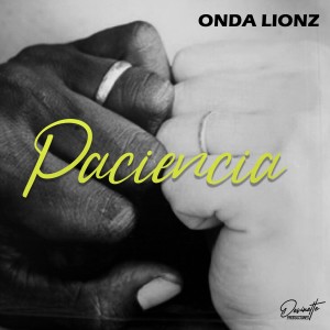 Onda Lionz的專輯Paciencia (Remix)