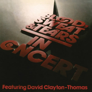 收聽Blood, Sweat & Tears的I Love You More Than You'll Ever Know (Live - 1975)歌詞歌曲