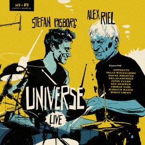 อัลบัม Alex Riel & Stefan Pasborg Universe (Live) ศิลปิน Alex Riel