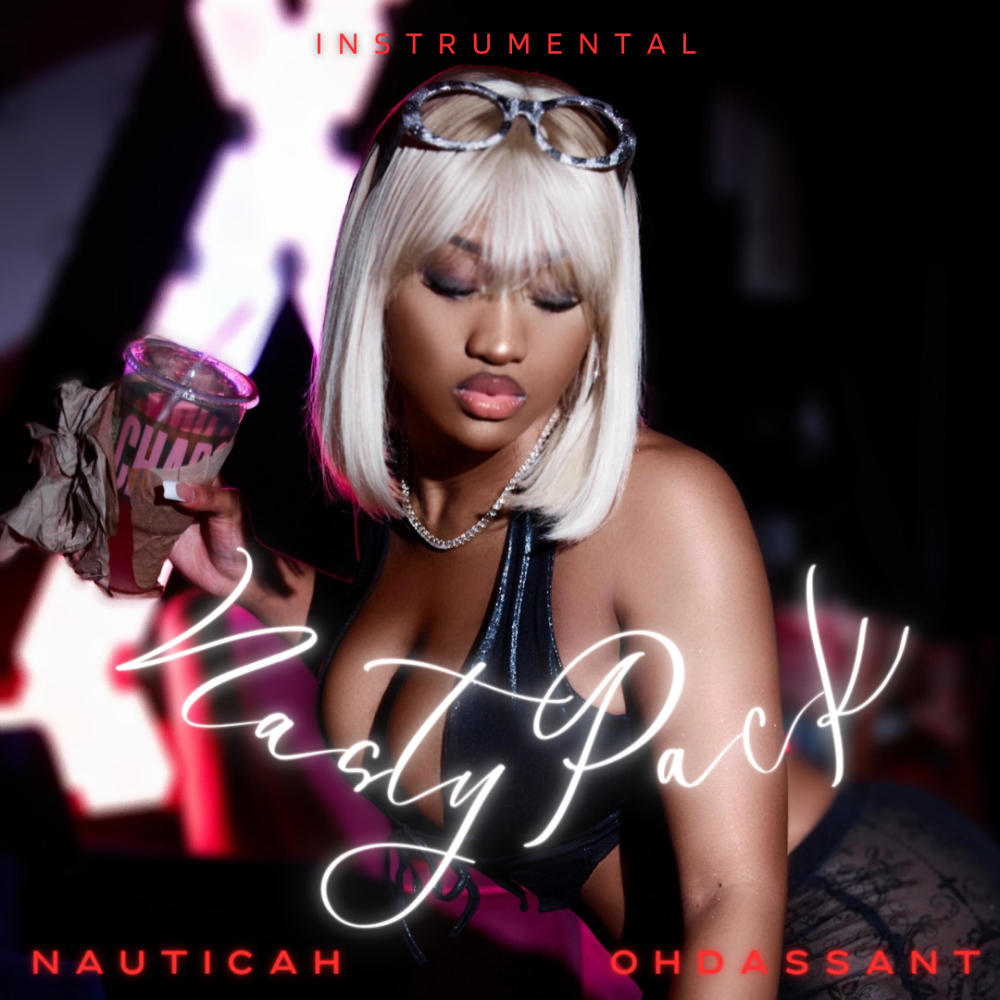 Nasty Pack (feat. OhDassAnt) (Instrumental)