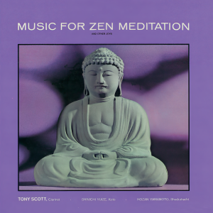 ดาวน์โหลดและฟังเพลง Za Zen (Meditation) พร้อมเนื้อเพลงจาก Tony Scott