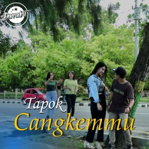 Tapok Cangkemmu dari Derradru