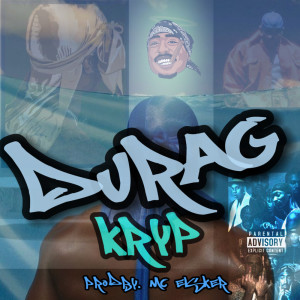 อัลบัม DURAG (Explicit) ศิลปิน Kryp