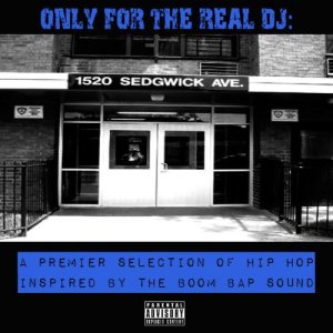 Various Artists的專輯Only for the Real Dj: A Premier Selection of Hip Hop Inspired by the Boom Bap Sound - Volume 2 (Explicit)