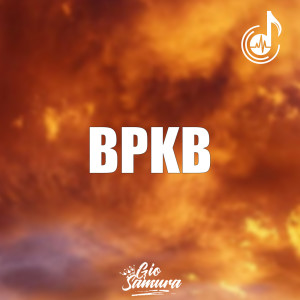 Album BPKB oleh Gio Samura