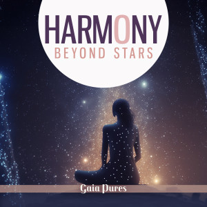 Listen to Harmony in the Cosmos song with lyrics from Gaia Pures