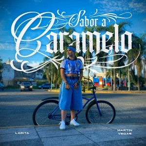 收聽Larita的Sabor a caramelo (Explicit)歌詞歌曲
