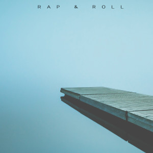 อัลบัม Rap & Roll ศิลปิน SOLOIST