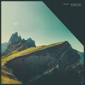 收聽Tycho的See歌詞歌曲