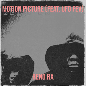 UFO FEV的專輯Motion Picture (Explicit)