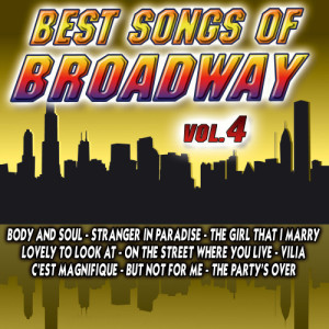 Best Songs Of Broadway Vol.4