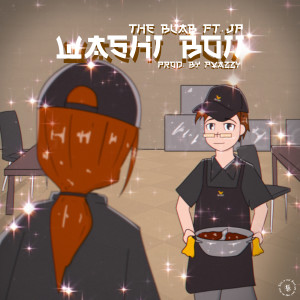 收聽The Buab的WASHI BOII歌詞歌曲