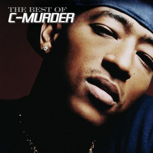 Best Of C-Murder