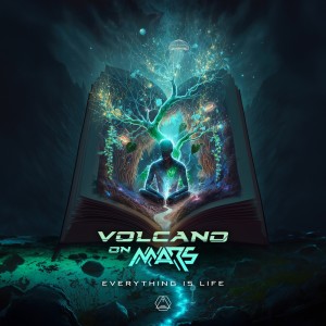 Volcano On Mars的專輯Everything Is Life