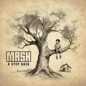 Album A Step Back oleh MASH