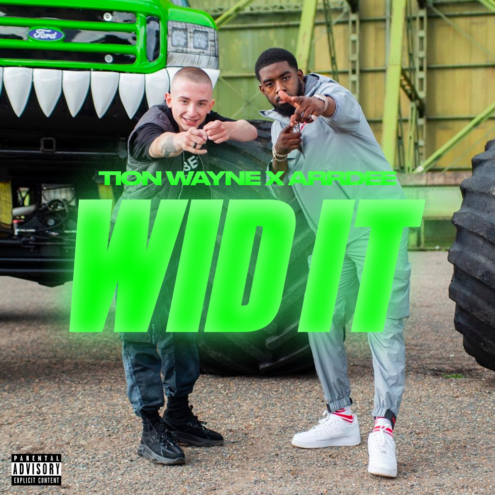 Wid It (Explicit)