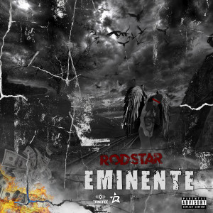 收聽Rodstar的Eminente歌詞歌曲