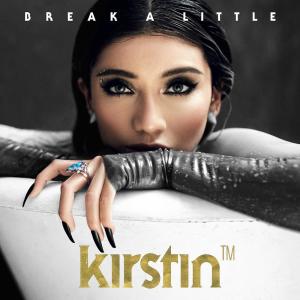 收聽kirstin的Break A Little歌詞歌曲