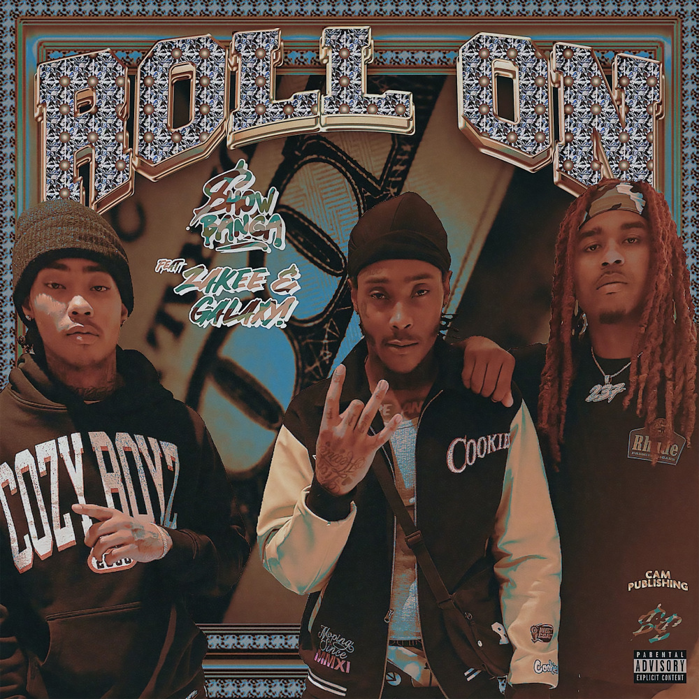 Roll On (Explicit)