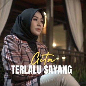 收聽Gita KDI的Terlalu Sayang (Tarling)歌詞歌曲