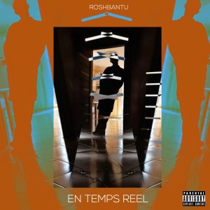 Dengarkan En temps reel (Simples mortels) (Explicit) lagu dari Roshbantu dengan lirik